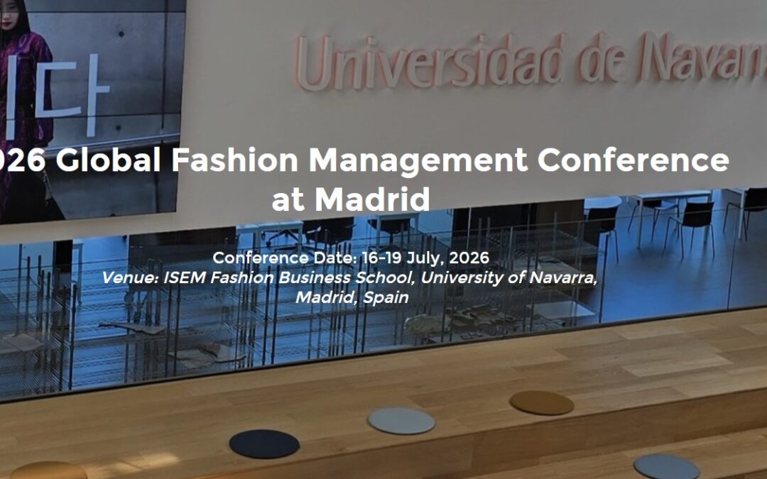 2026 GLOBAL FASHION MANAGEMENT CONFERENCE: “MARKETING & MANAGEMENT IN THE AGE OF THE AI FASHION TRANSFORMATION” 