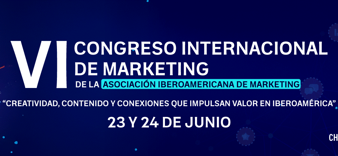 CONGRESO INTERNACIONAL DE LA ASOCIACIÓN IBEROAMERICANA DE MARKETING (AIM) 