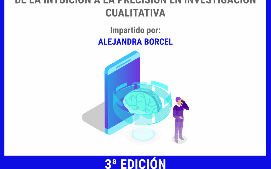 I+A FORMACIÓN: CUANDO LA IA APRENDE A ESCUCHAR: DE LA INTUICIÓN A LA PRECISIÓN EN INVESTIGACIÓN CUALITATIVA ¡INSCRIPCIONES ABIERTAS!