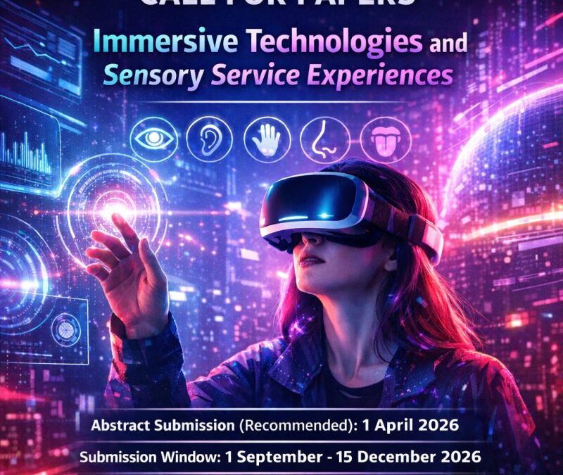 SPECIAL ISSUE EN JOURNAL OF SERVICE THEORY AND PRACTICE SOBRE TECNOLOGÍAS INMERSIVAS Y EXPERIENCIAS DE SERVICIO 